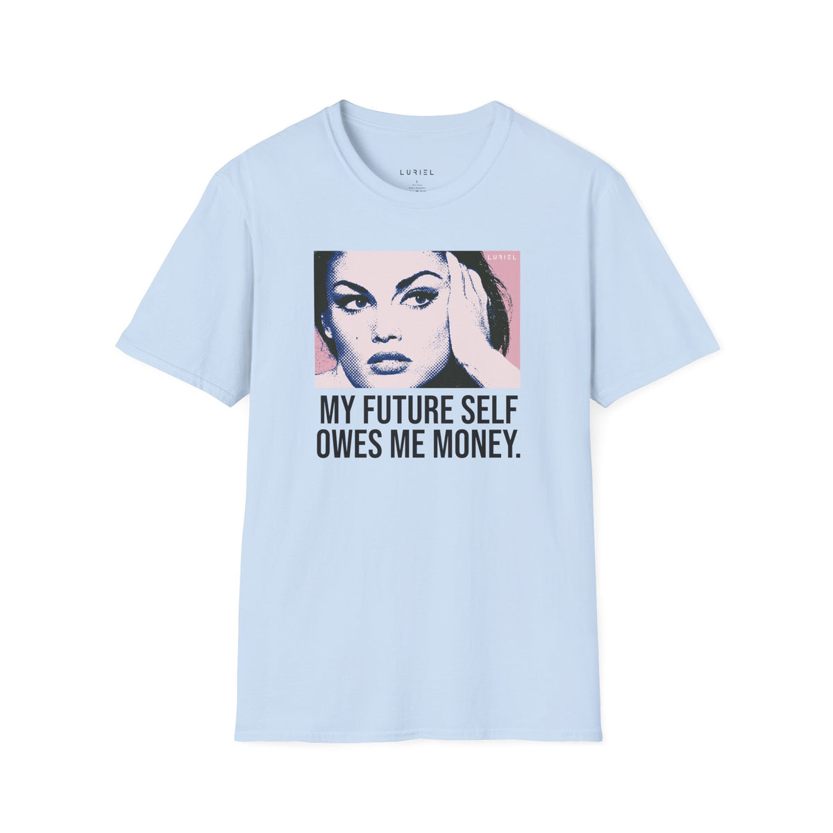 T-Shirt My Future Self T-Shirt My Future Self T-Shirt