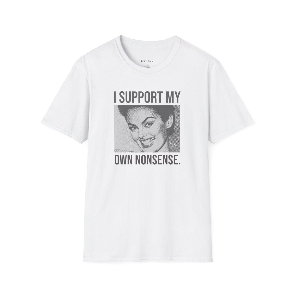 T-Shirt Nonsense T-Shirt Nonsense T-Shirt