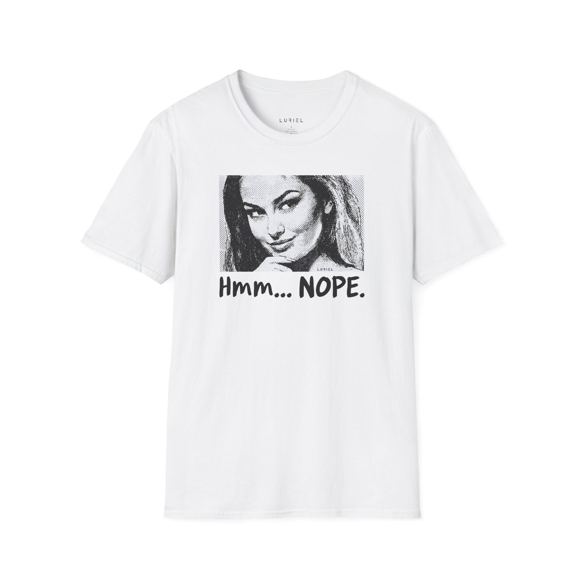 T-Shirt Nope. T-Shirt Nope. T-Shirt