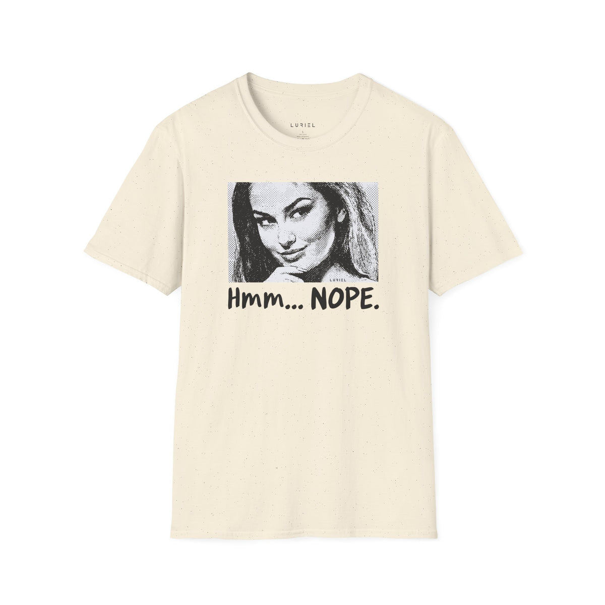 T-Shirt Nope. T-Shirt Nope. T-Shirt