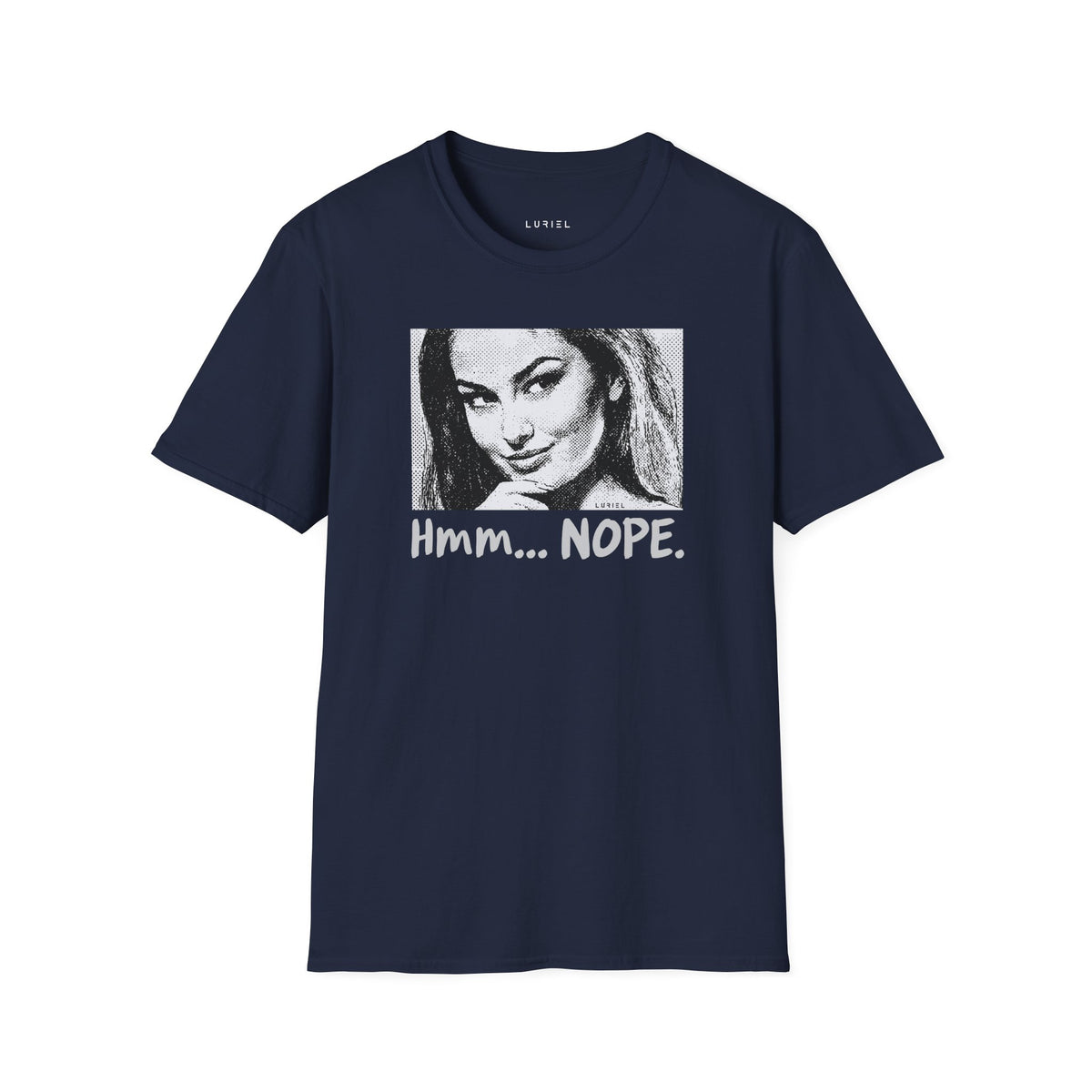 T-Shirt Nope. T-Shirt Nope. T-Shirt