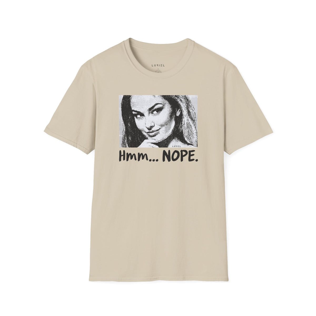 T-Shirt Nope. T-Shirt Nope. T-Shirt