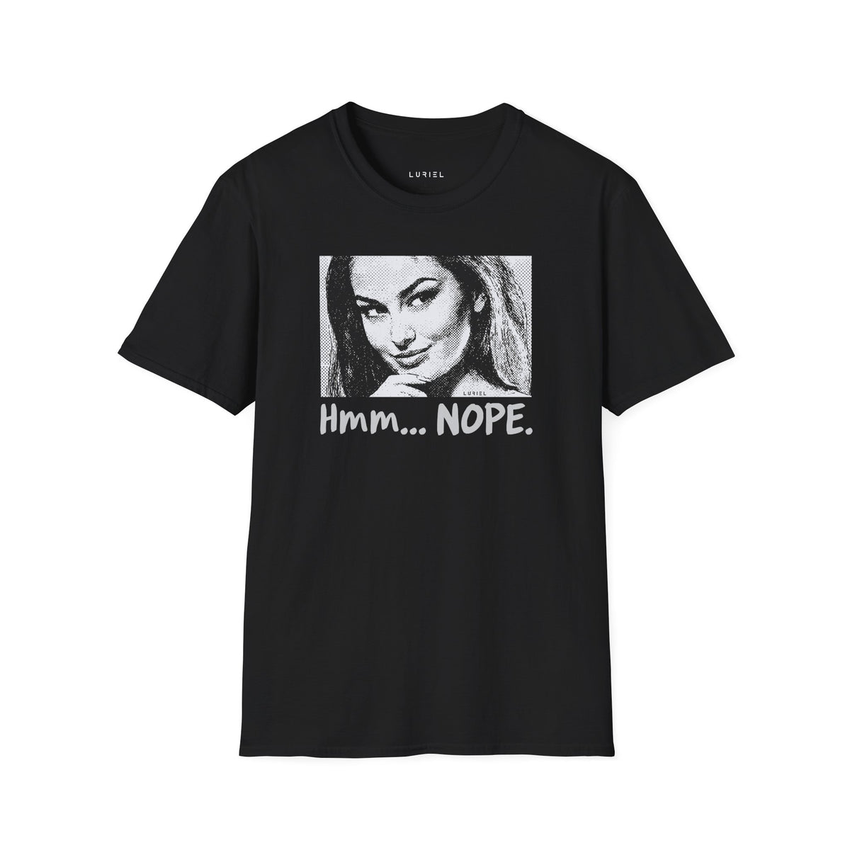T-Shirt Nope. T-Shirt Nope. T-Shirt