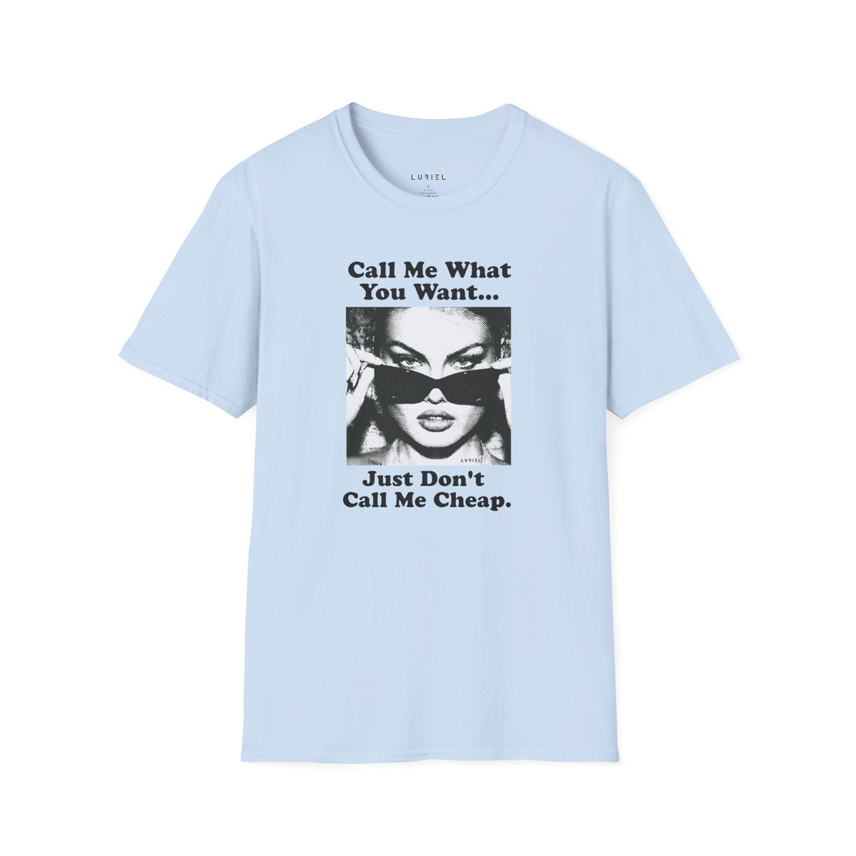 T-Shirt Not Cheap T-Shirt Not Cheap T-Shirt