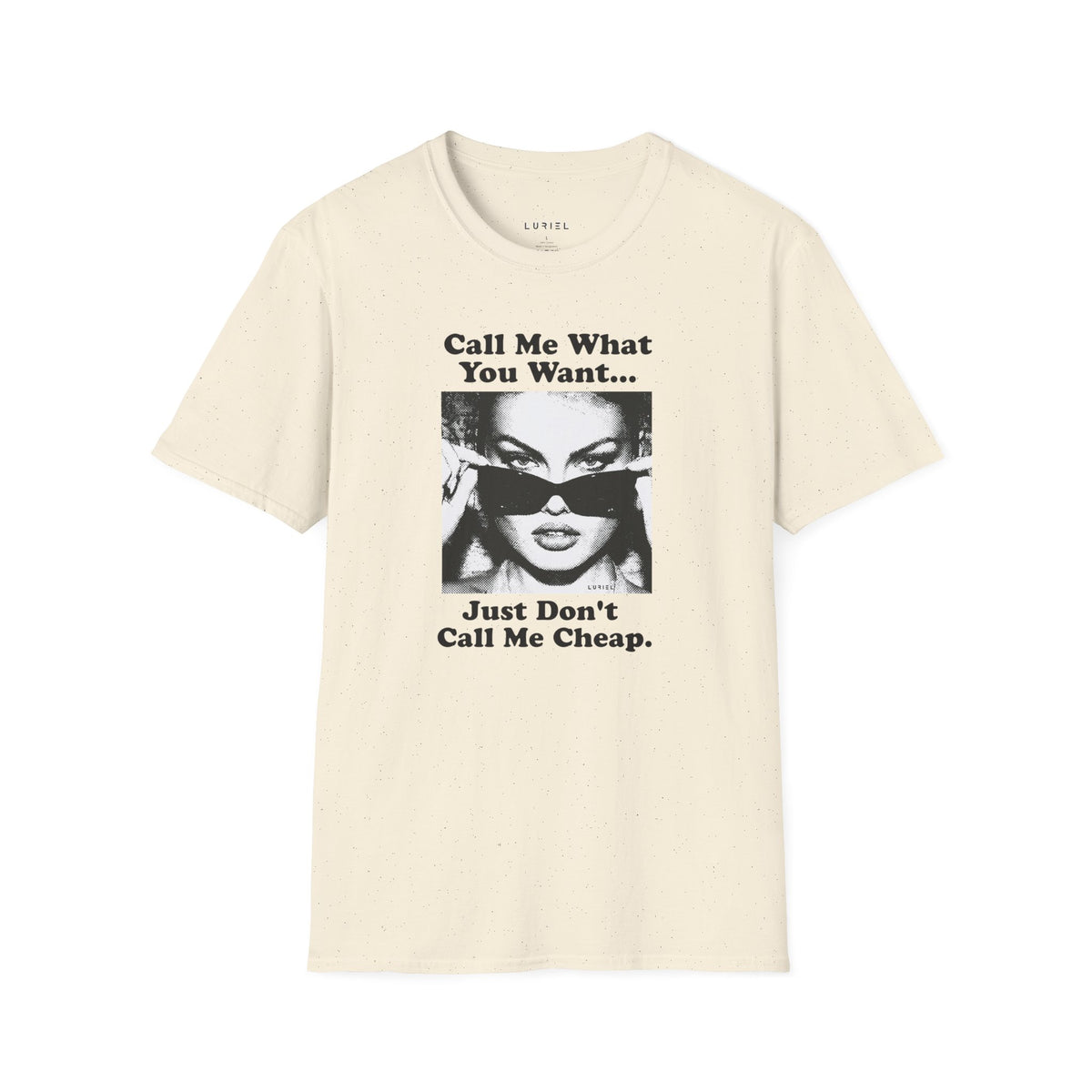 T-Shirt Not Cheap T-Shirt Not Cheap T-Shirt