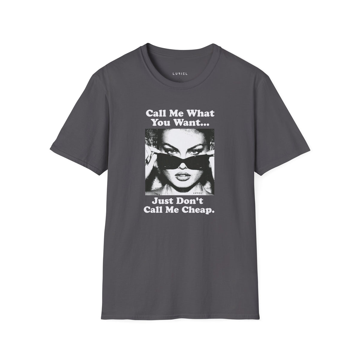 T-Shirt Not Cheap T-Shirt Not Cheap T-Shirt