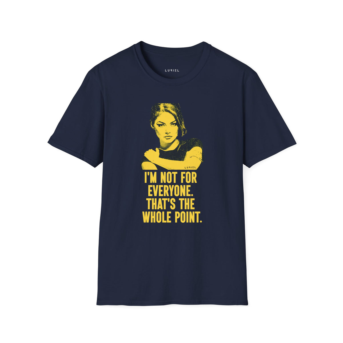 T-Shirt Not For Everyone T-Shirt Not For Everyone T-Shirt
