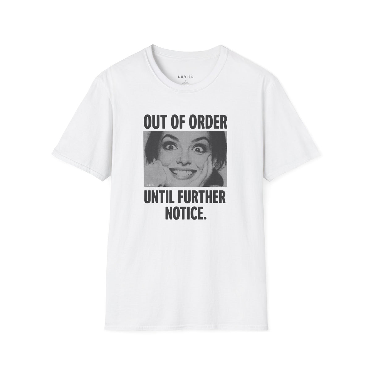 T-Shirt Out Of Order T-Shirt Out Of Order T-Shirt