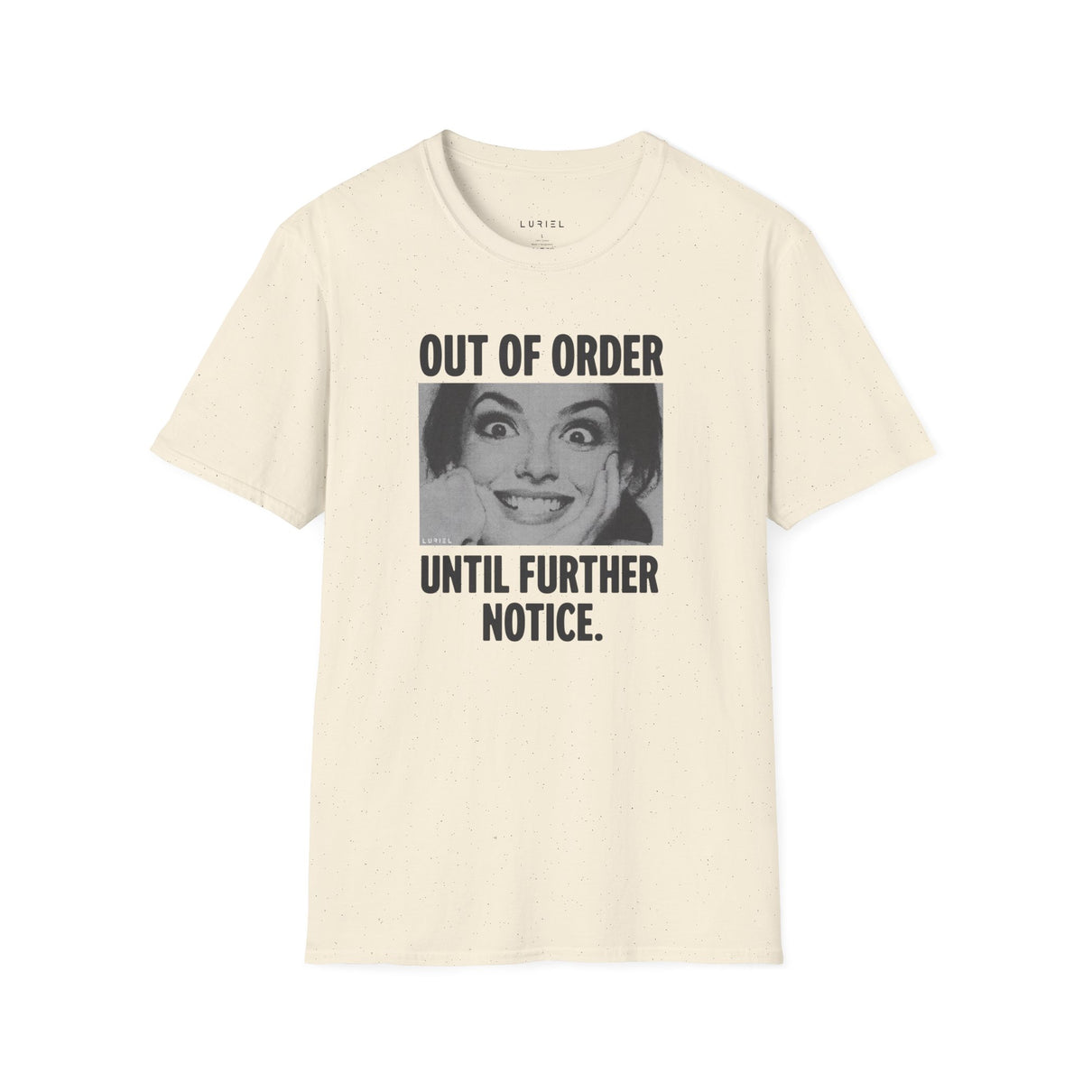 T-Shirt Out Of Order T-Shirt Out Of Order T-Shirt