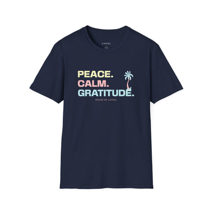 T-Shirt Peace. Calm. Gratitude. T-Shirt Peace. Calm. Gratitude. T-Shirt