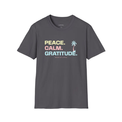 T-Shirt Peace. Calm. Gratitude. T-Shirt Peace. Calm. Gratitude. T-Shirt