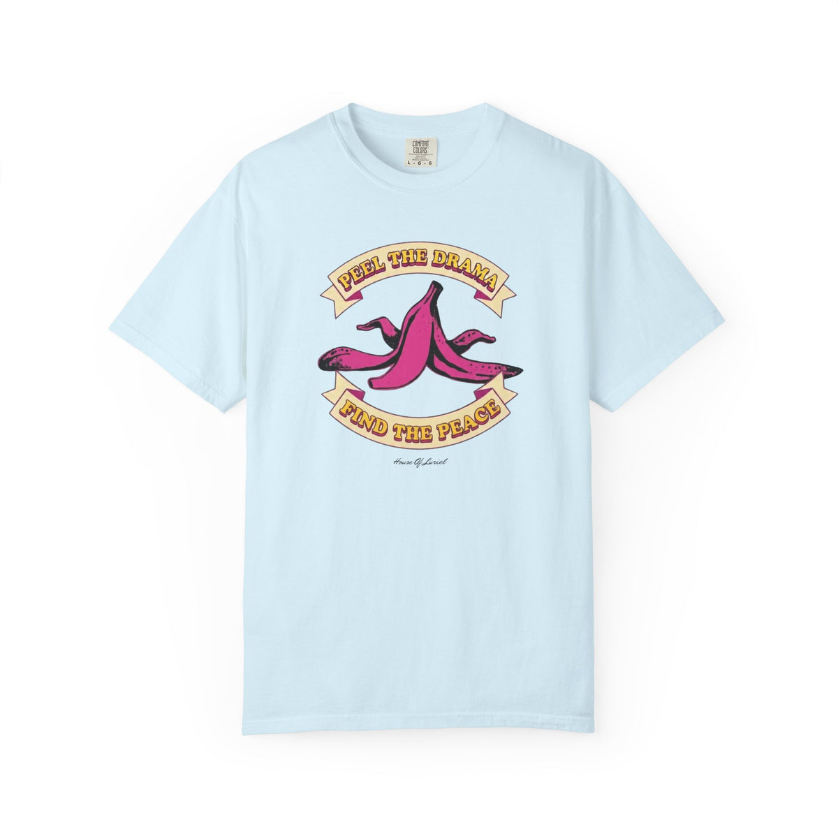 T-Shirt Peel the Drama T-Shirt Peel the Drama T-Shirt
