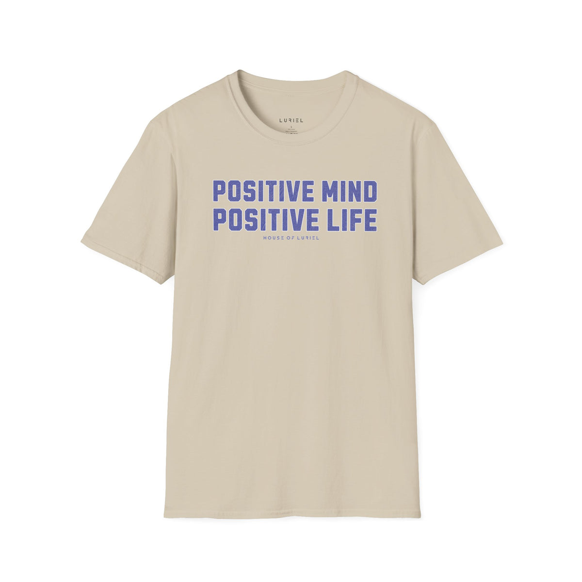 T-Shirt Positive Mind. Positive Life. T-Shirt Positive Mind. Positive Life. T-Shirt