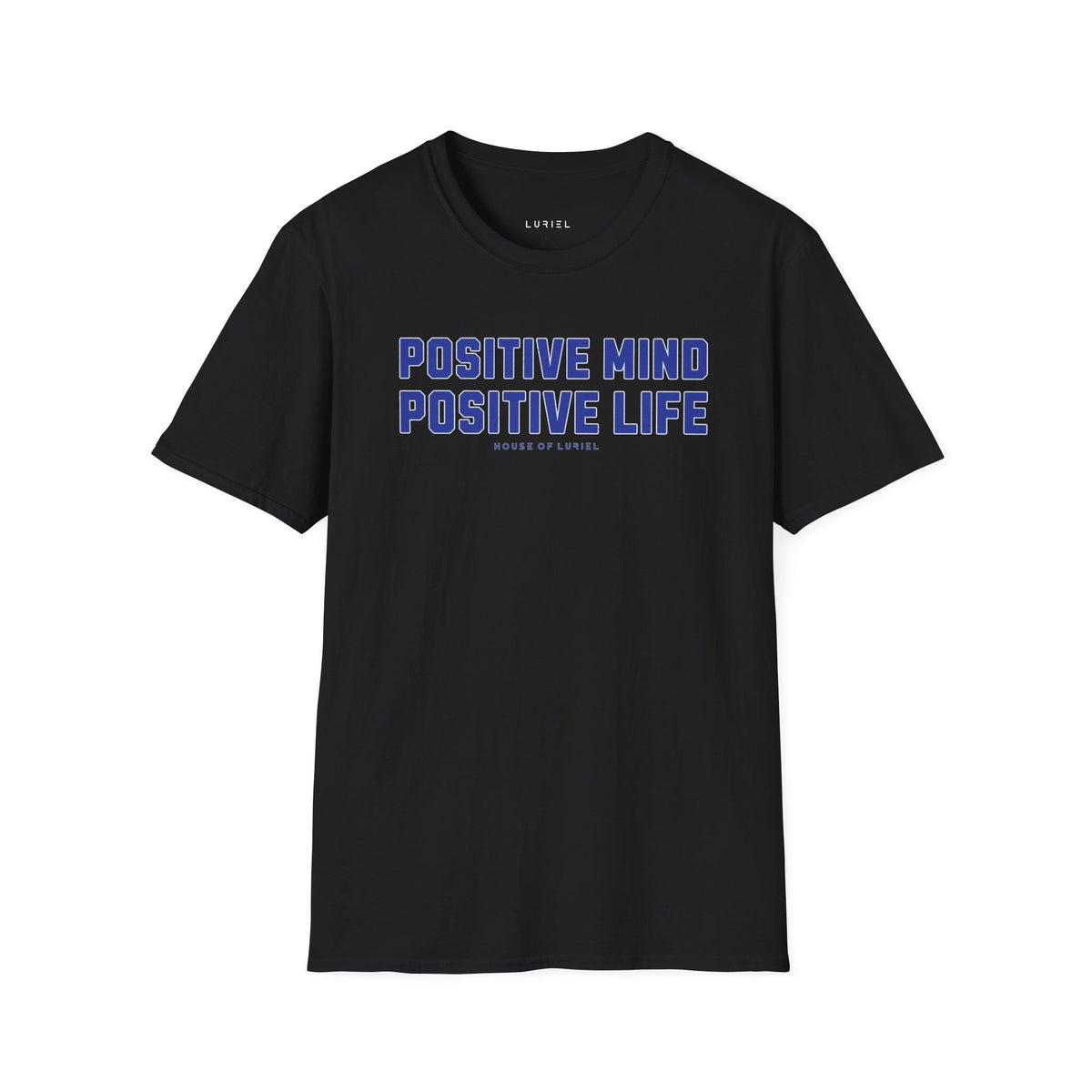 T-Shirt Positive Mind. Positive Life. T-Shirt Positive Mind. Positive Life. T-Shirt