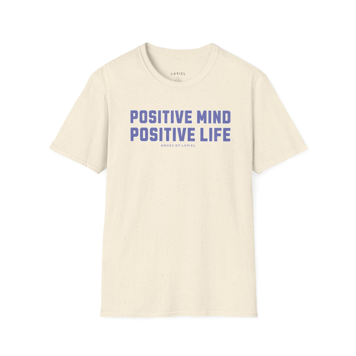 T-Shirt Positive Mind. Positive Life. T-Shirt Positive Mind. Positive Life. T-Shirt