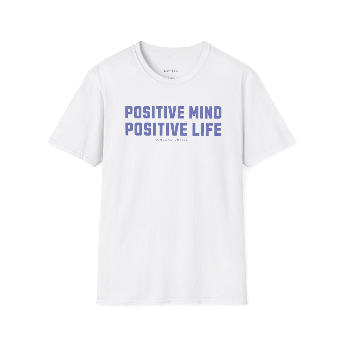 T-Shirt Positive Mind. Positive Life. T-Shirt Positive Mind. Positive Life. T-Shirt
