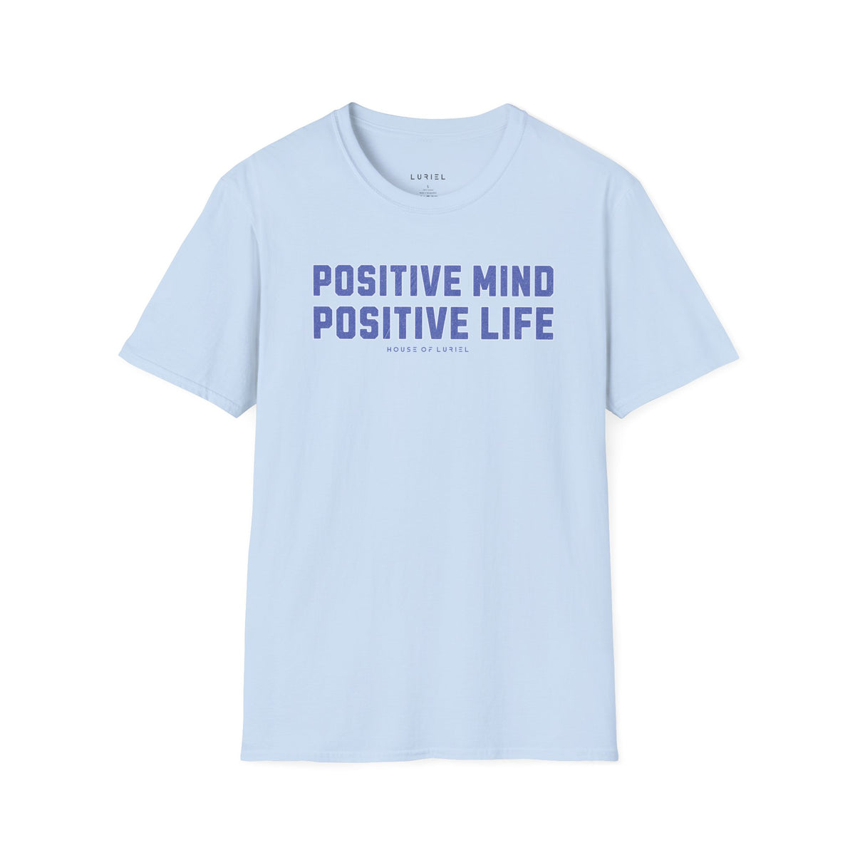 T-Shirt Positive Mind. Positive Life. T-Shirt Positive Mind. Positive Life. T-Shirt