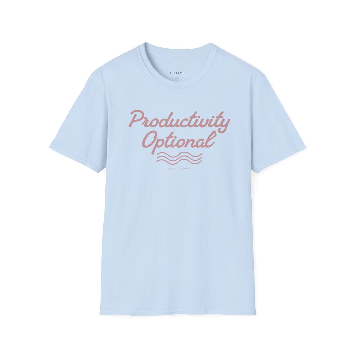 T-Shirt Productivity Optional T-Shirt Productivity Optional T-Shirt