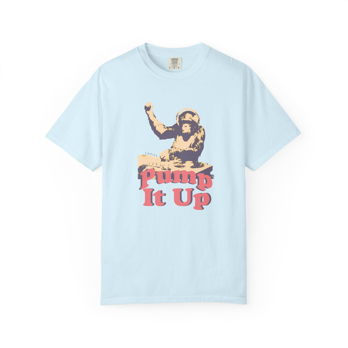 T-Shirt Pump It Up T-Shirt Pump It Up T-Shirt