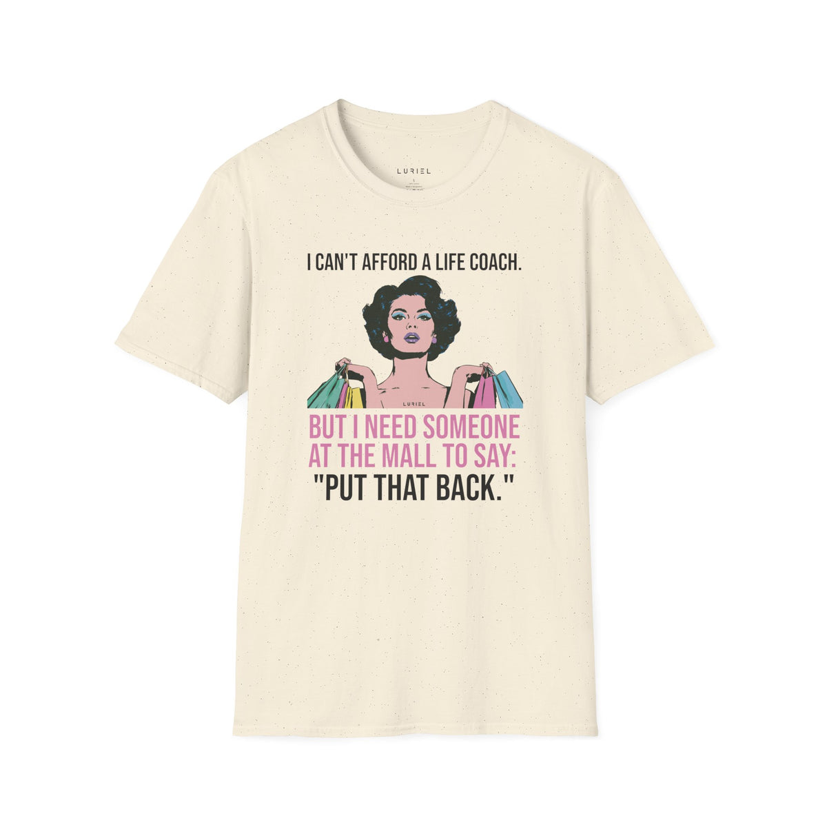 T-Shirt Put That Back T-Shirt Put That Back T-Shirt