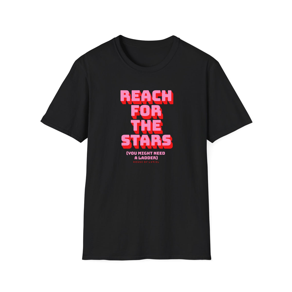 T-Shirt Reach for the Stars T-Shirt Reach for the Stars T-Shirt
