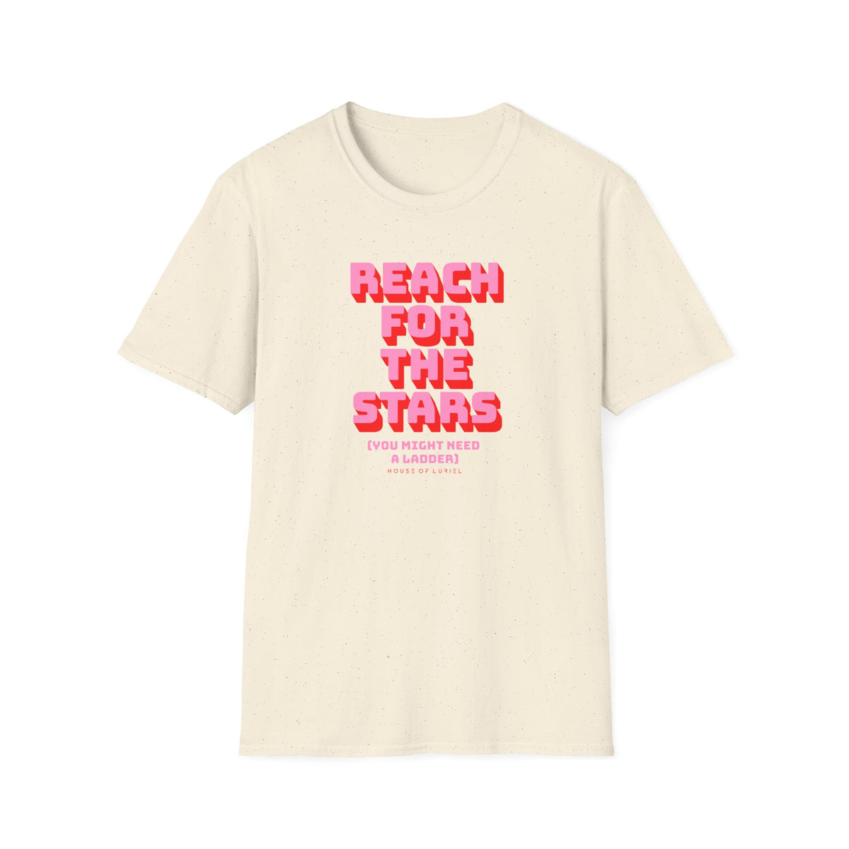 T-Shirt Reach for the Stars T-Shirt Reach for the Stars T-Shirt