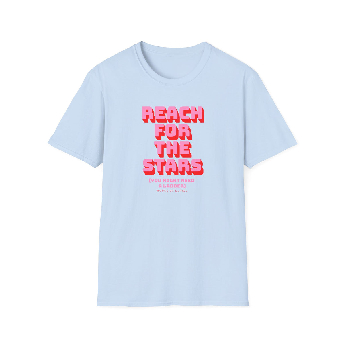 T-Shirt Reach for the Stars T-Shirt Reach for the Stars T-Shirt