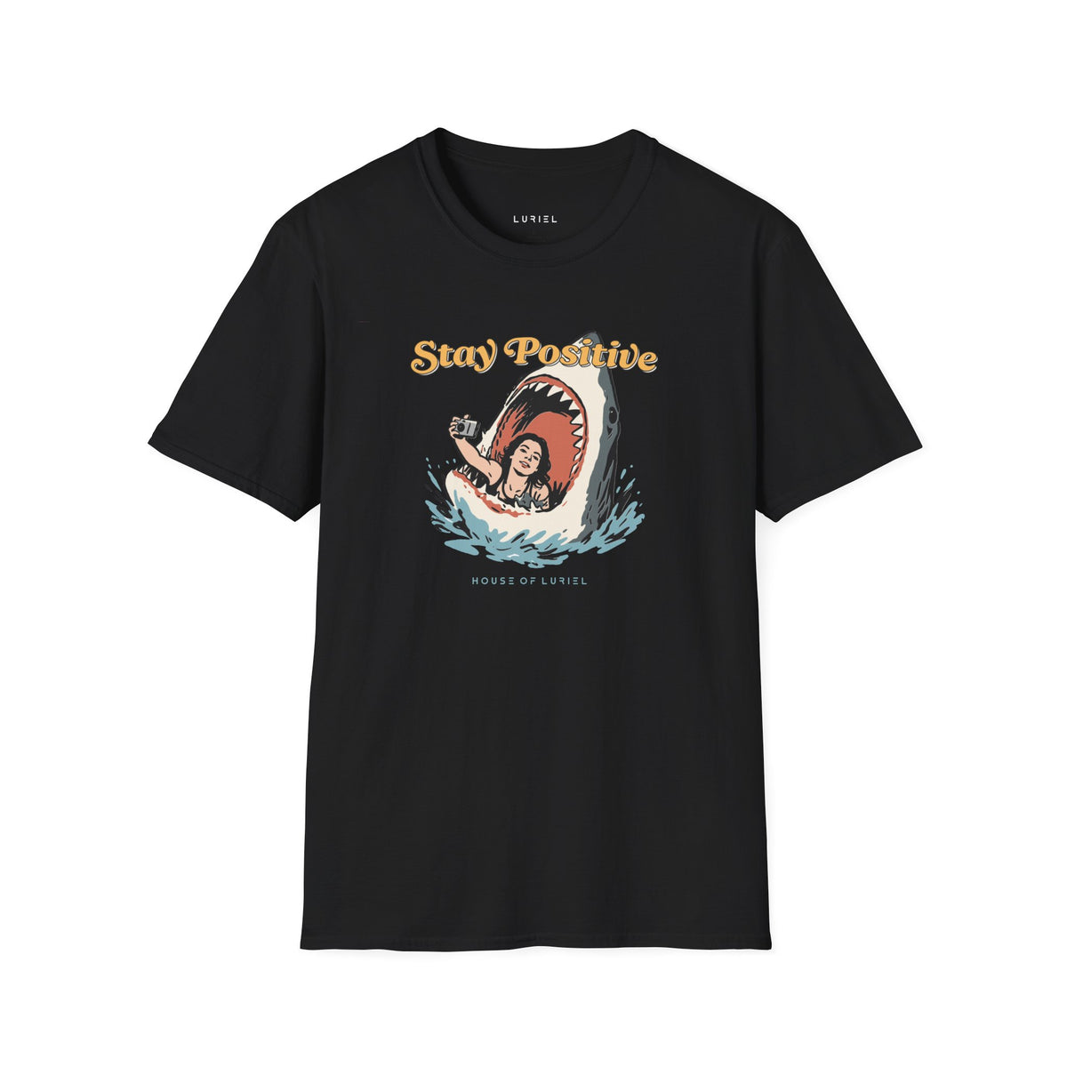 T-Shirt Stay Positive T-Shirt Stay Positive T-Shirt