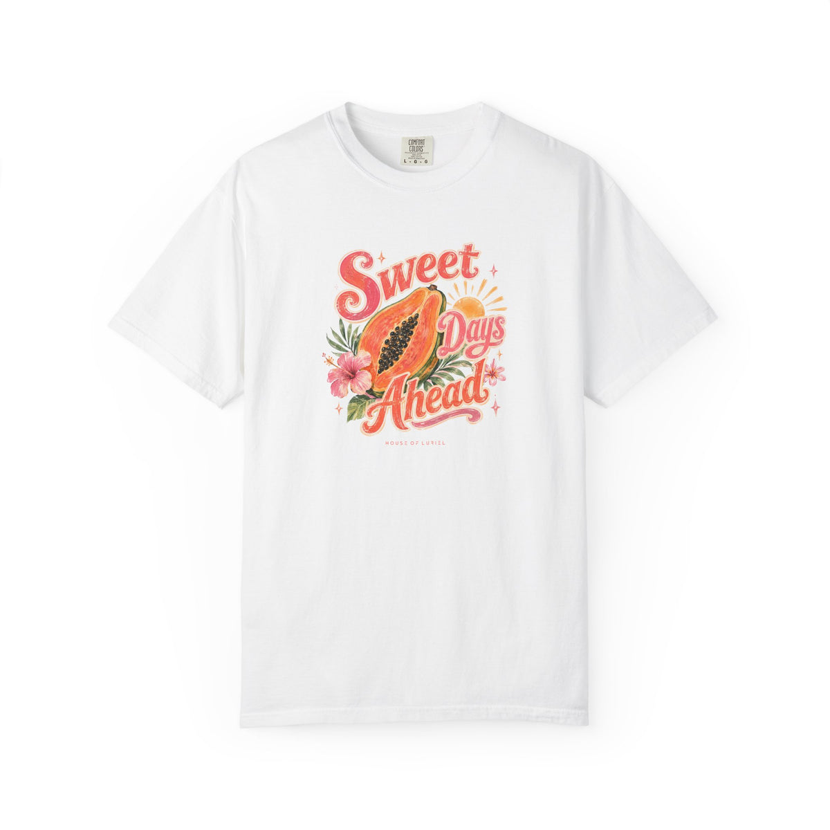T-Shirt Sweet Days Ahead T-Shirt Sweet Days Ahead T-Shirt