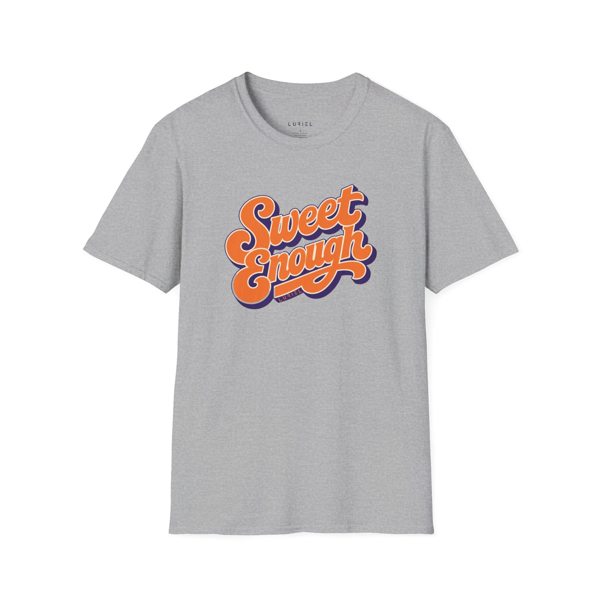 T-Shirt Sweet Enough T-Shirt Sweet Enough T-Shirt