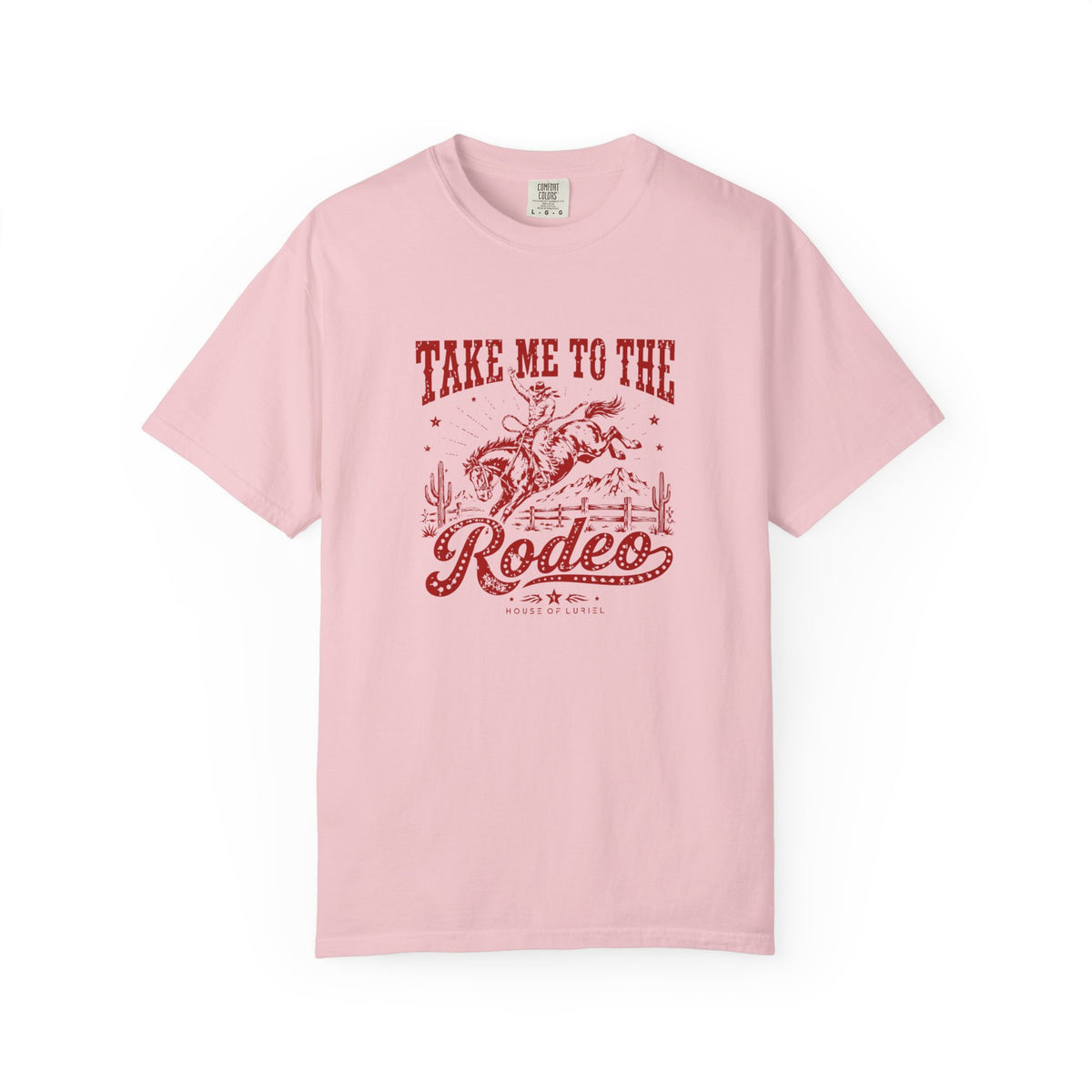 T-Shirt Take Me to the Rodeo T-Shirt Take Me to the Rodeo T-Shirt