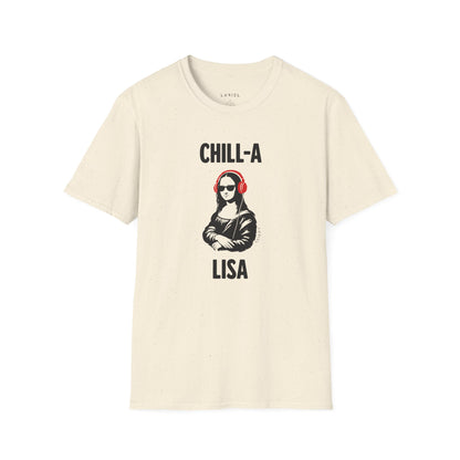 T-Shirt The Chill-A-Lisa T-Shirt The Chill-A-Lisa T-Shirt
