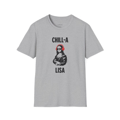 T-Shirt The Chill-A-Lisa T-Shirt The Chill-A-Lisa T-Shirt