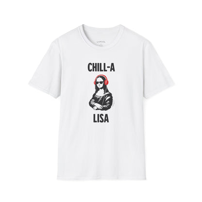 T-Shirt The Chill-A-Lisa T-Shirt The Chill-A-Lisa T-Shirt