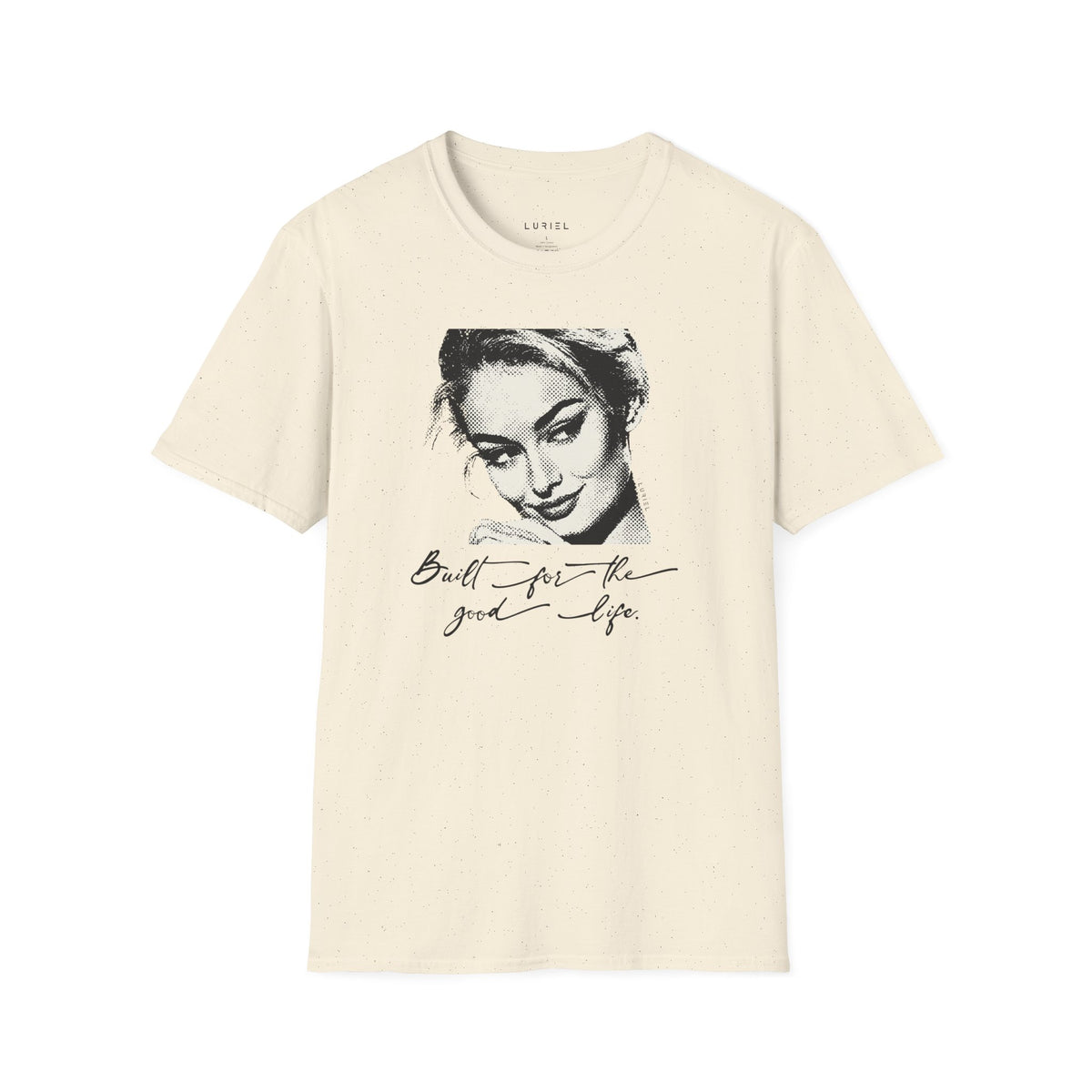 T-Shirt The Good Life T-Shirt The Good Life T-Shirt