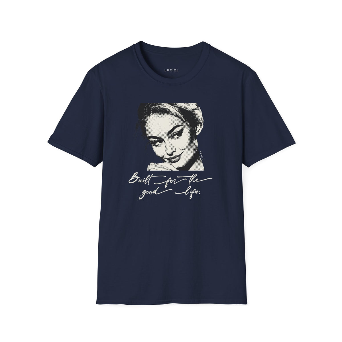 T-Shirt The Good Life T-Shirt The Good Life T-Shirt