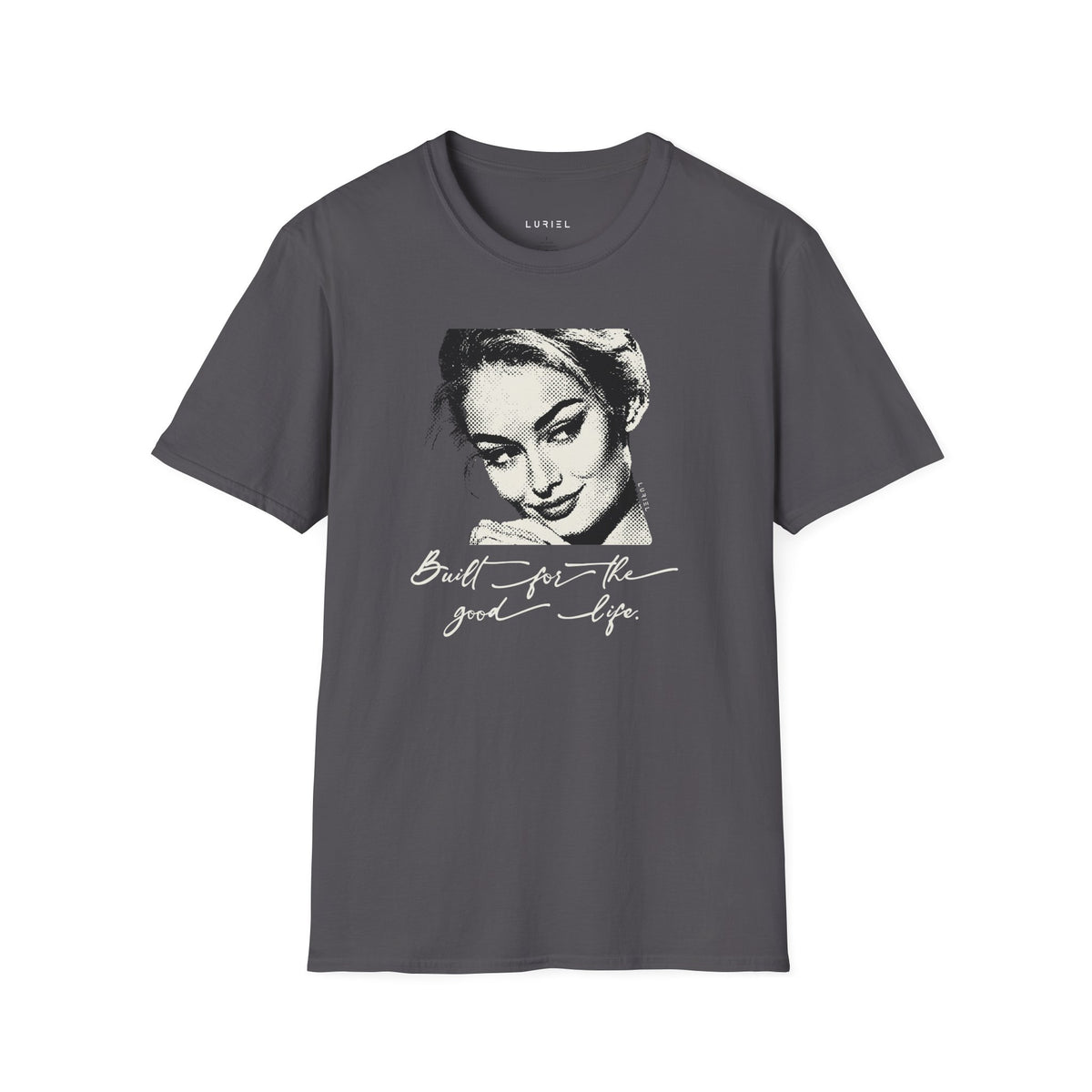 T-Shirt The Good Life T-Shirt The Good Life T-Shirt