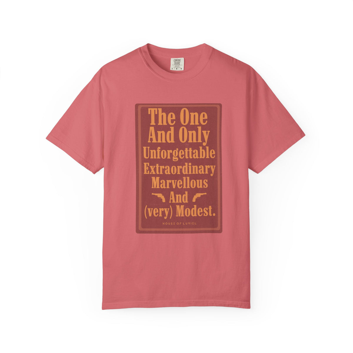 T-Shirt The One And Only T-Shirt The One And Only T-Shirt