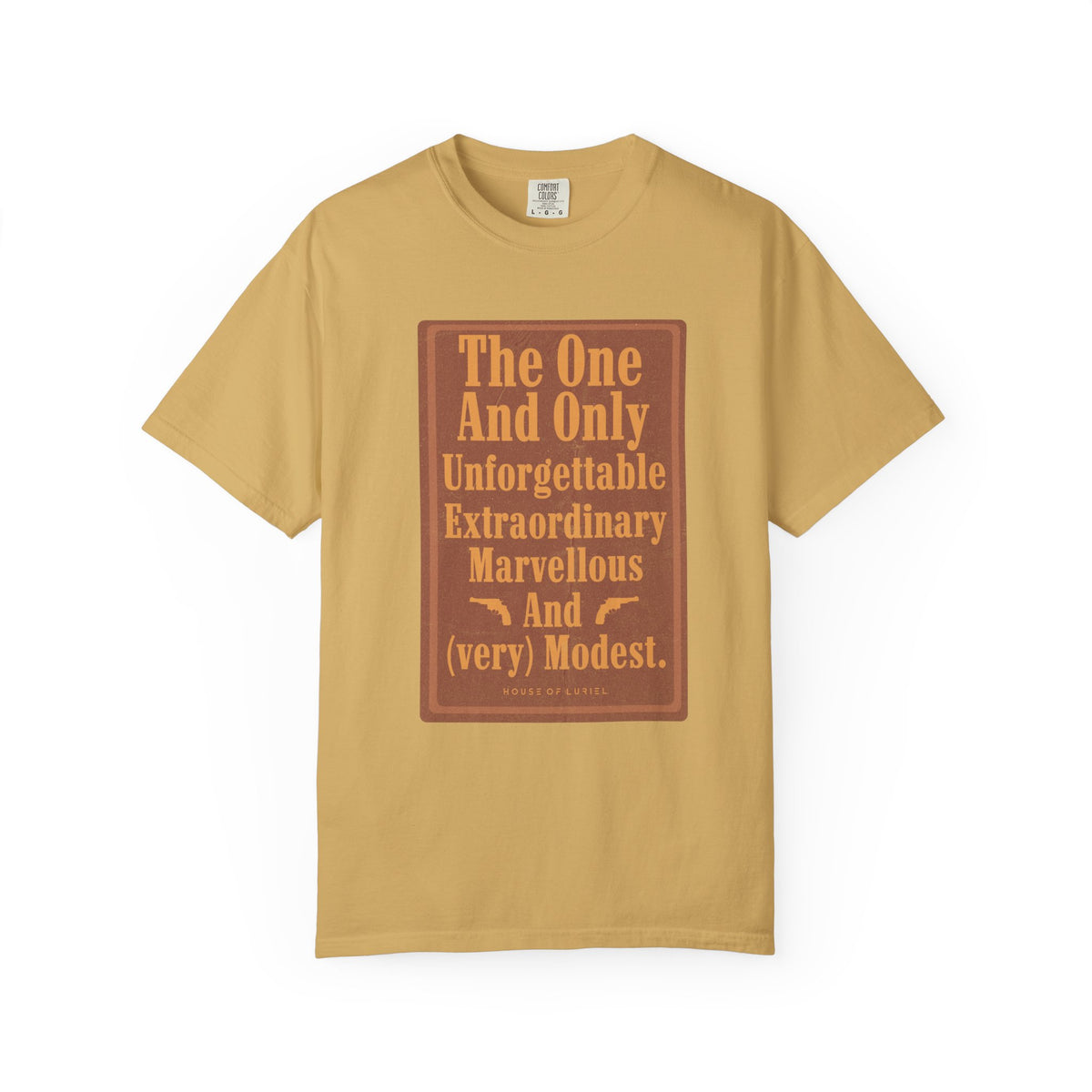 T-Shirt The One And Only T-Shirt The One And Only T-Shirt