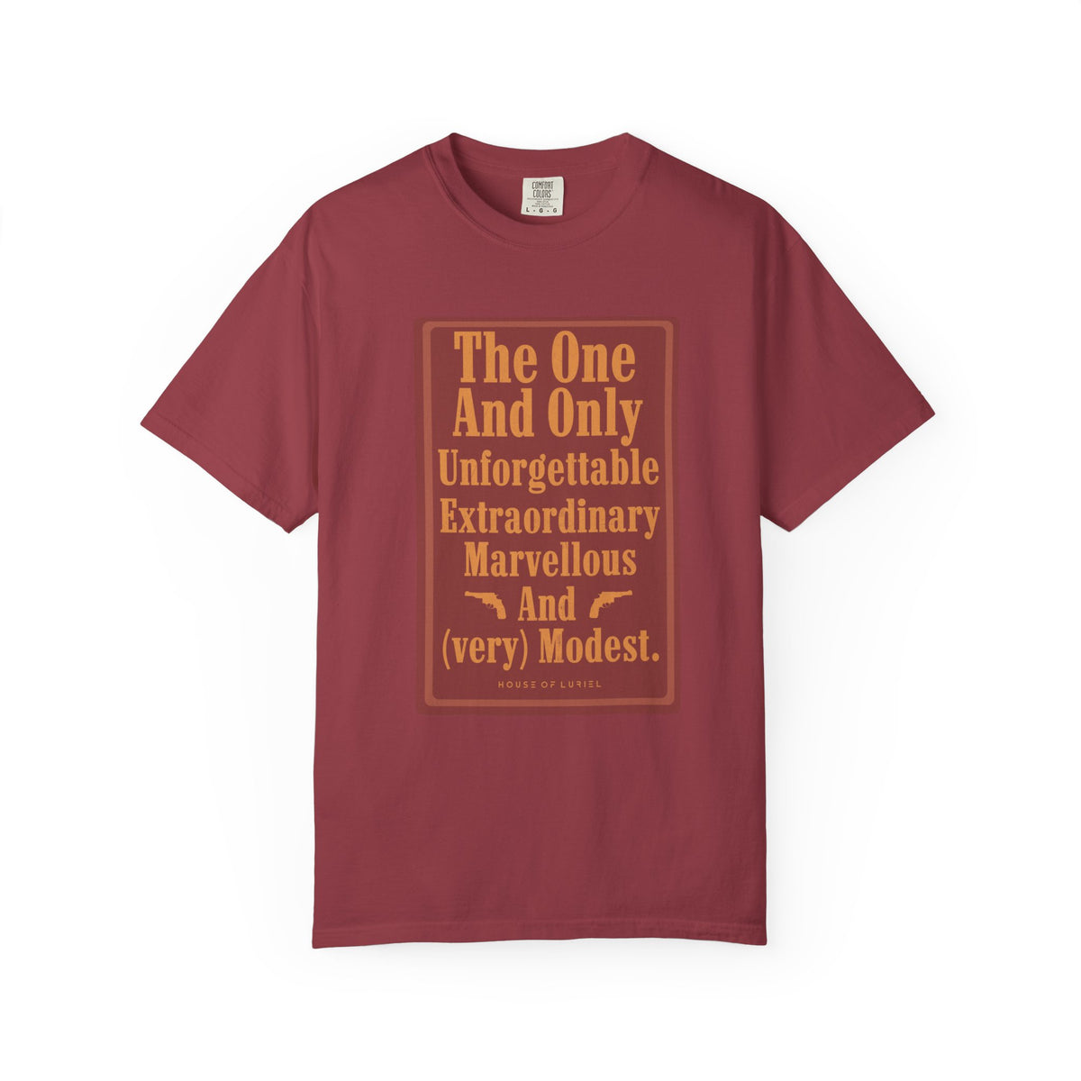 T-Shirt The One And Only T-Shirt The One And Only T-Shirt