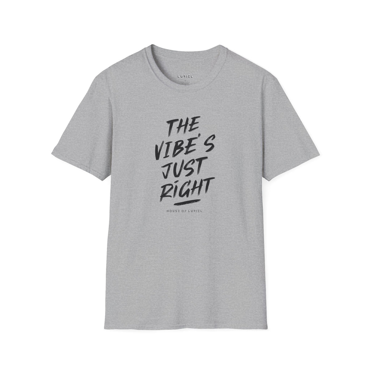 T-Shirt The Vibe's Just Right T-Shirt The Vibe's Just Right T-Shirt