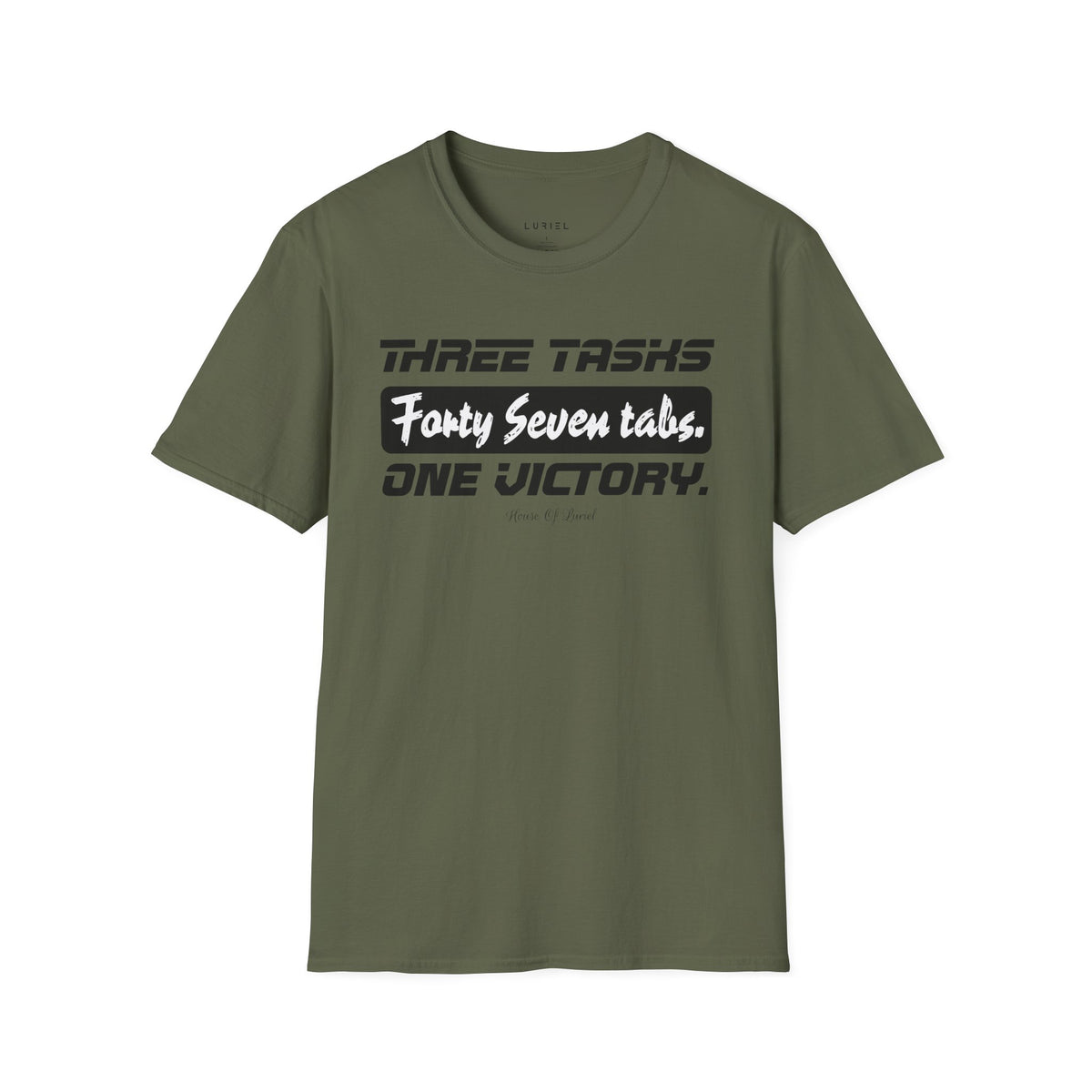 T-Shirt Three Tasks, One Victory T-Shirt Three Tasks, One Victory T-Shirt
