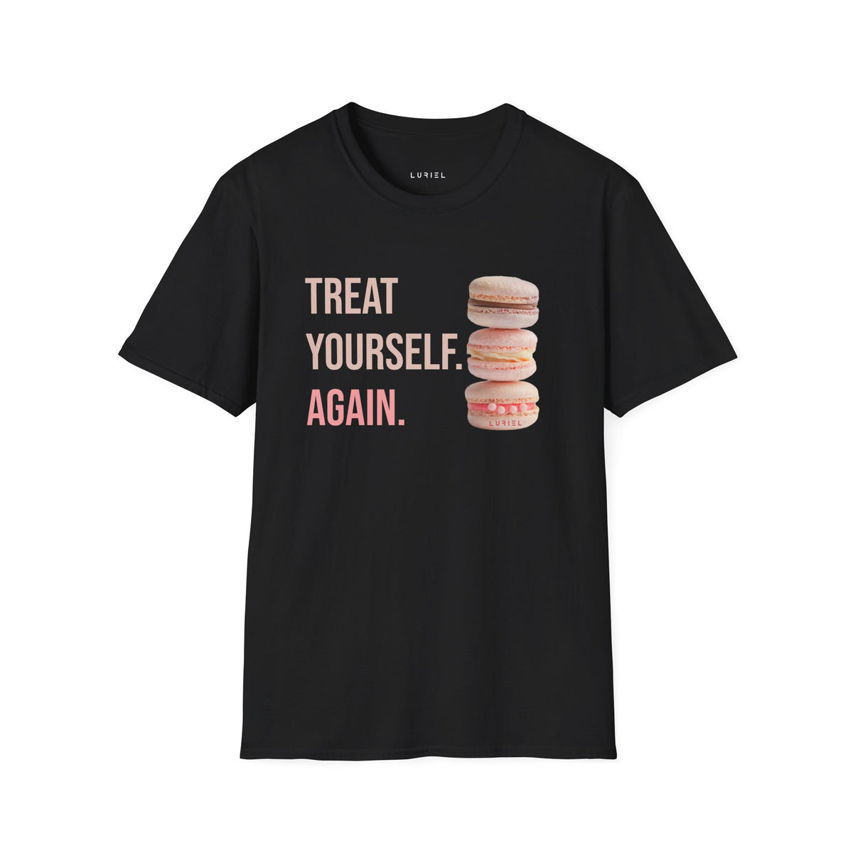 T-Shirt Treat Yourself T-Shirt Treat Yourself T-Shirt