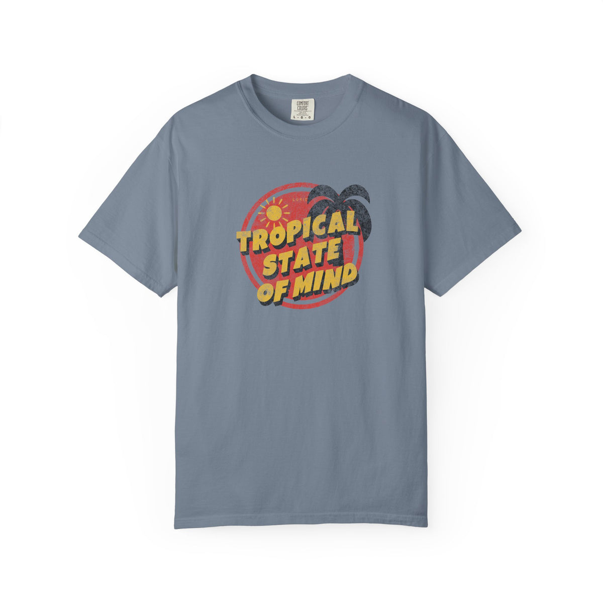 T-Shirt Tropical State of Mind T-Shirt Tropical State of Mind T-Shirt