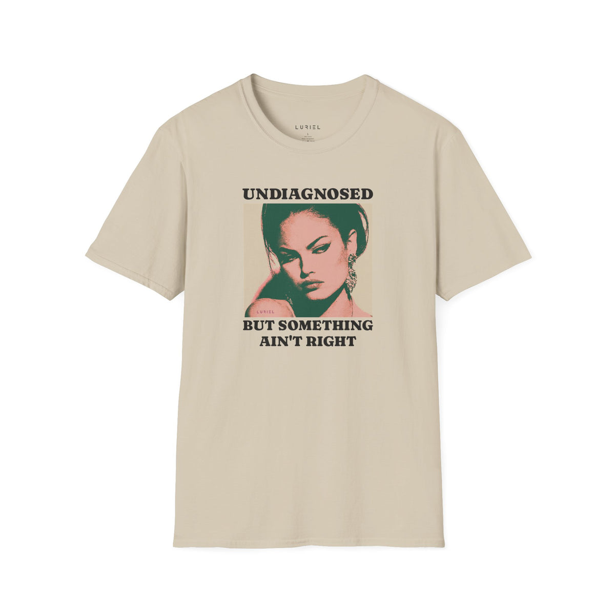 T-Shirt Undiagnosed T-Shirt Undiagnosed T-Shirt