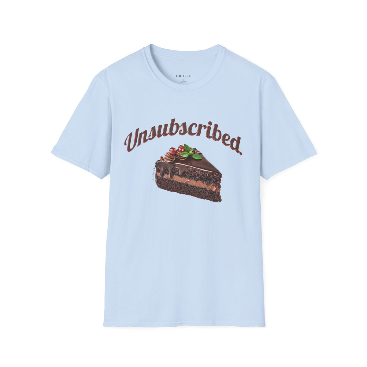 T-Shirt Unsubscribed T-Shirt Unsubscribed T-Shirt