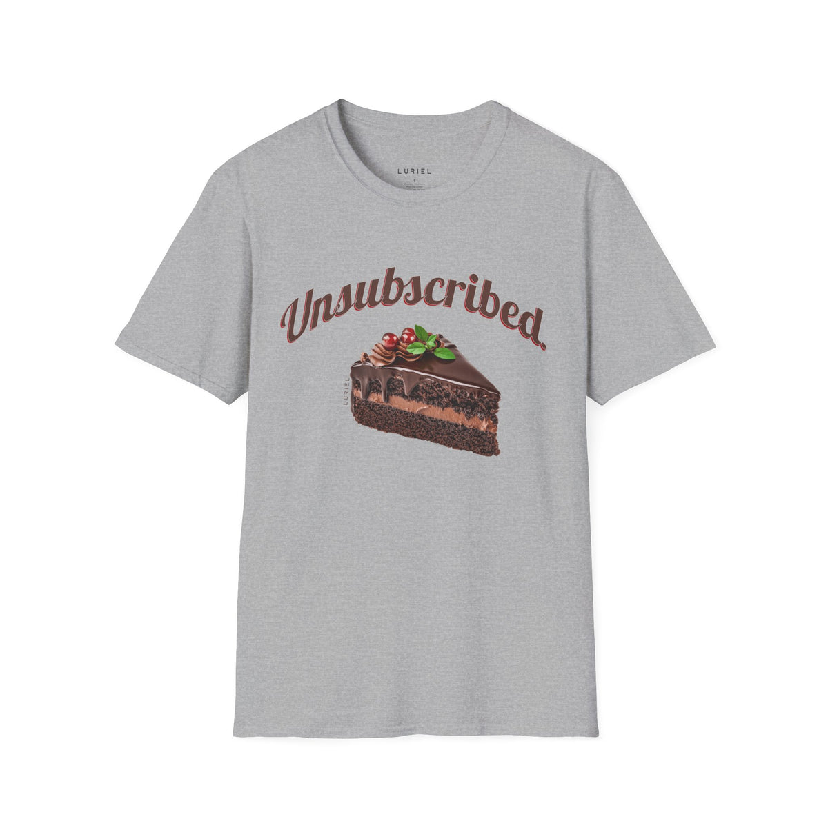 T-Shirt Unsubscribed T-Shirt Unsubscribed T-Shirt