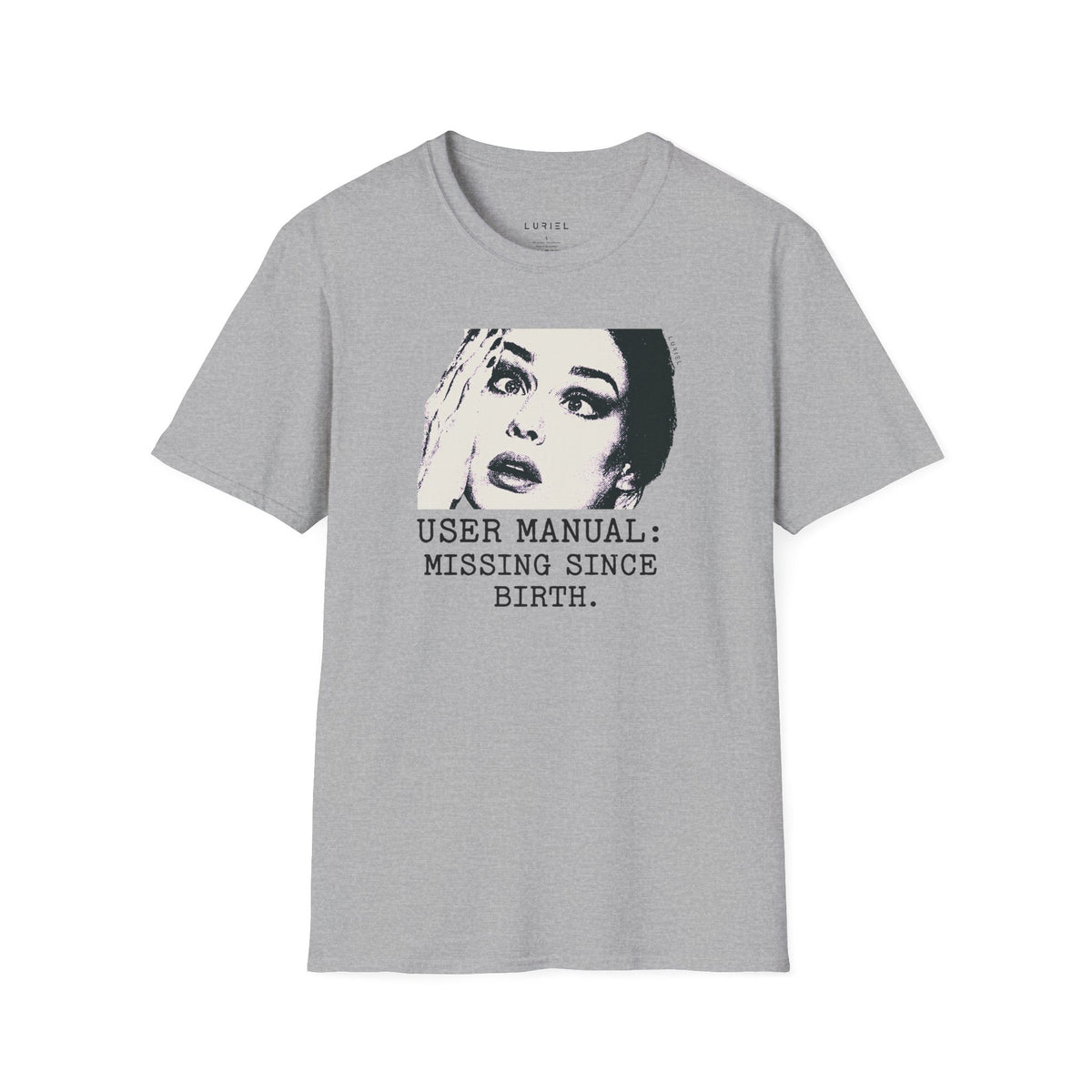 T-Shirt User Manual Missing Since Birth T-Shirt User Manual Missing Since Birth T-Shirt