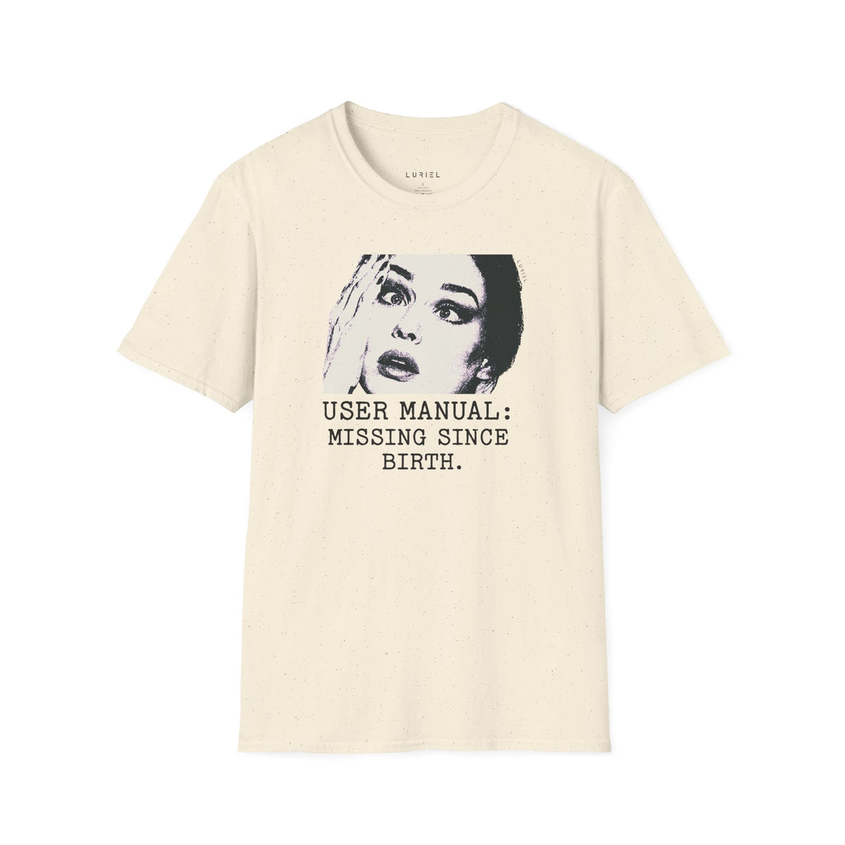 T-Shirt User Manual Missing Since Birth T-Shirt User Manual Missing Since Birth T-Shirt