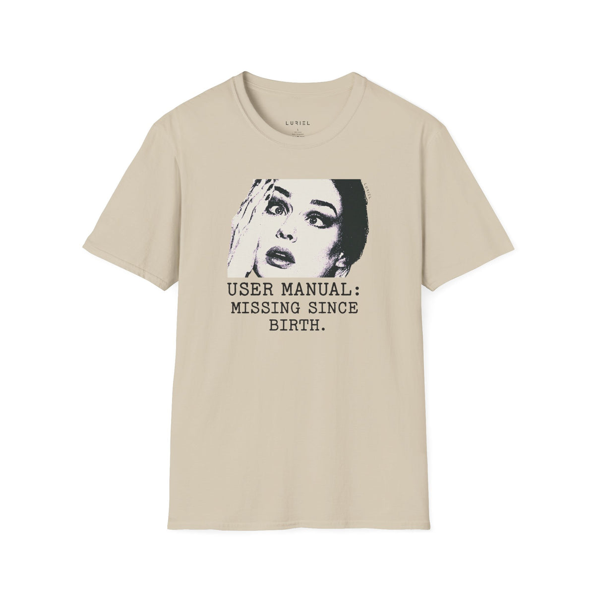 T-Shirt User Manual Missing Since Birth T-Shirt User Manual Missing Since Birth T-Shirt